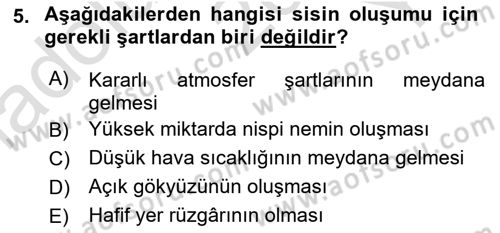 Meteoroloji Dersi 2023 - 2024 Yılı Yaz Okulu Sınav Soruları 5. Soru
