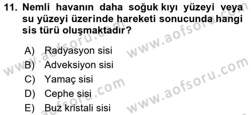 Meteoroloji Dersi Ara Sınavı Deneme Sınav Soruları 11. Soru