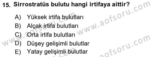 Meteoroloji Dersi Ara Sınavı Deneme Sınav Soruları 15. Soru