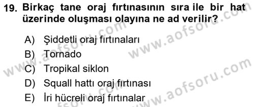 Meteoroloji Dersi Ara Sınavı Deneme Sınav Soruları 19. Soru