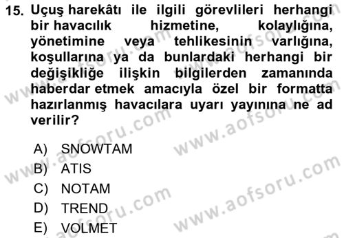 Meteoroloji Dersi 2024 - 2025 Yılı (Final) Dönem Sonu Sınav Soruları 15. Soru