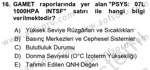 Meteoroloji Dersi 2024 - 2025 Yılı (Final) Dönem Sonu Sınav Soruları 16. Soru