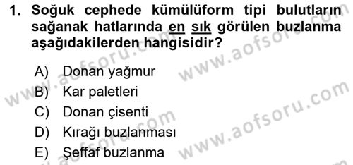 Meteoroloji Dersi 2024 - 2025 Yılı Yaz Okulu Sınav Soruları 1. Soru