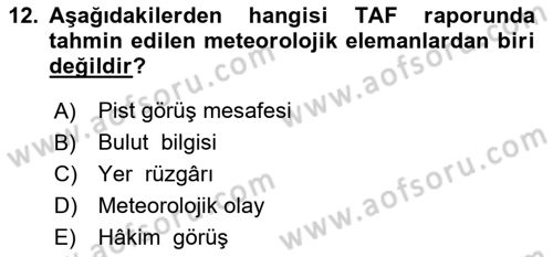 Meteoroloji Dersi 2024 - 2025 Yılı Yaz Okulu Sınav Soruları 12. Soru