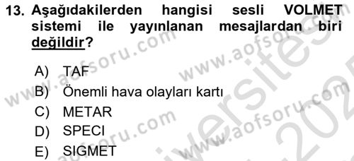 Meteoroloji Dersi 2024 - 2025 Yılı Yaz Okulu Sınav Soruları 13. Soru