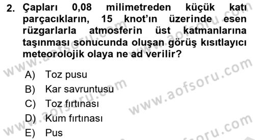 Meteoroloji Dersi 2024 - 2025 Yılı Yaz Okulu Sınav Soruları 2. Soru