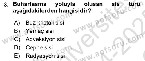 Meteoroloji Dersi 2024 - 2025 Yılı Yaz Okulu Sınav Soruları 3. Soru