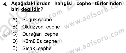 Meteoroloji Dersi 2024 - 2025 Yılı Yaz Okulu Sınav Soruları 4. Soru