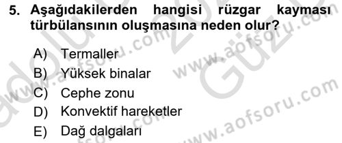 Meteoroloji Dersi 2025 - 2026 Yılı (Vize) Ara Sınav Soruları 5. Soru