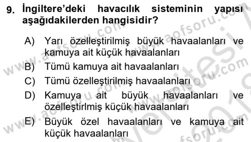 Havaalanı Sistemi Dersi 2017 - 2018 Yılı (Vize) Ara Sınavı 9. Soru