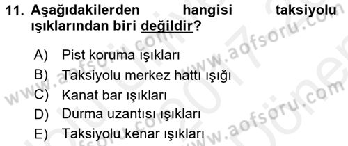 Havaalanı Sistemi Dersi 2017 - 2018 Yılı (Final) Dönem Sonu Sınav Soruları 11. Soru