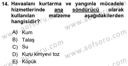 Havaalanı Sistemi Dersi 2018 - 2019 Yılı 3 Ders Sınav Soruları 14. Soru
