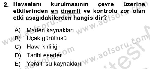 Havaalanı Sistemi Dersi 2018 - 2019 Yılı 3 Ders Sınav Soruları 2. Soru