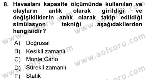 Havaalanı Sistemi Dersi 2018 - 2019 Yılı 3 Ders Sınav Soruları 8. Soru