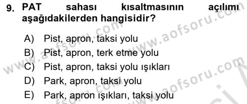Havaalanı Sistemi Dersi 2018 - 2019 Yılı 3 Ders Sınav Soruları 9. Soru