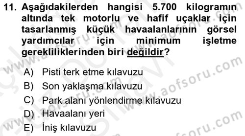 Havaalanı Sistemi Dersi 2018 - 2019 Yılı (Final) Dönem Sonu Sınav Soruları 11. Soru