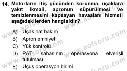 Havaalanı Sistemi Dersi 2018 - 2019 Yılı (Final) Dönem Sonu Sınav Soruları 14. Soru