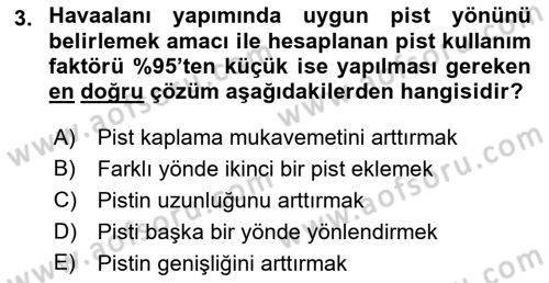 Havaalanı Sistemi Dersi 2018 - 2019 Yılı (Final) Dönem Sonu Sınav Soruları 3. Soru