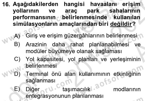 Havaalanı Sistemi Dersi 2019 - 2020 Yılı (Vize) Ara Sınav Soruları 16. Soru