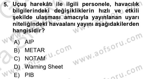 Havaalanı Sistemi Dersi 2019 - 2020 Yılı (Vize) Ara Sınavı 5. Soru