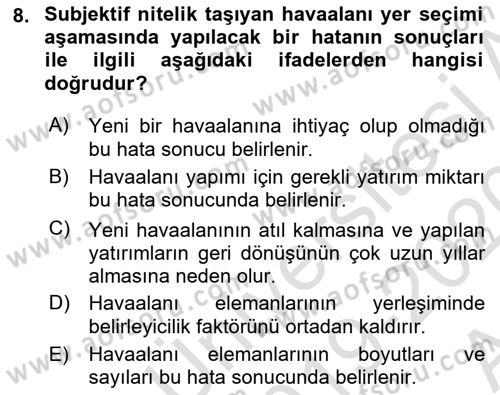 Havaalanı Sistemi Dersi Ara Sınavı Deneme Sınav Soruları 8. Soru