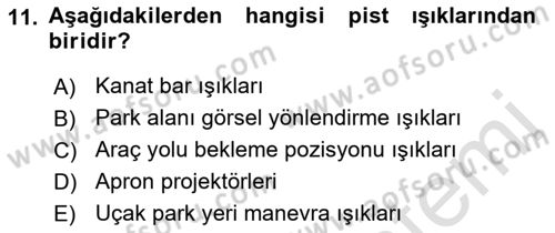 Havaalanı Sistemi Dersi 2019 - 2020 Yılı (Final) Dönem Sonu Sınav Soruları 11. Soru