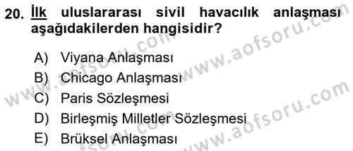 Havaalanı Sistemi Dersi 2020 - 2021 Yılı Yaz Okulu Sınav Soruları 20. Soru