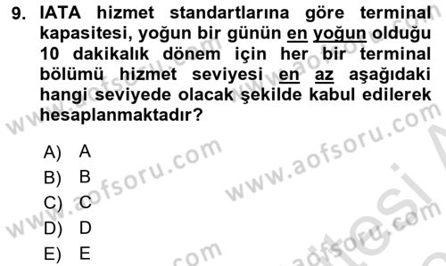 Havaalanı Sistemi Dersi 2020 - 2021 Yılı Yaz Okulu Sınav Soruları 9. Soru