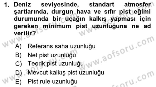 Havaalanı Sistemi Dersi 2021 - 2022 Yılı Yaz Okulu Sınavı 1. Soru