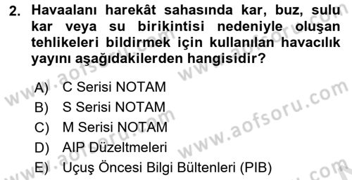 Havaalanı Sistemi Dersi 2021 - 2022 Yılı Yaz Okulu Sınav Soruları 2. Soru
