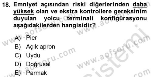 Havaalanı Sistemi Dersi 2022 - 2023 Yılı (Vize) Ara Sınav Soruları 18. Soru