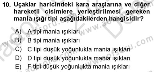 Havaalanı Sistemi Dersi 2022 - 2023 Yılı (Final) Dönem Sonu Sınavı 10. Soru