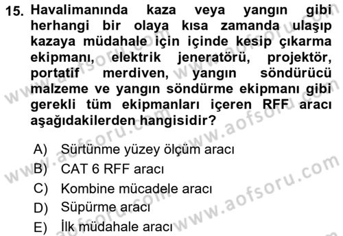 Havaalanı Sistemi Dersi 2022 - 2023 Yılı (Final) Dönem Sonu Sınavı 15. Soru