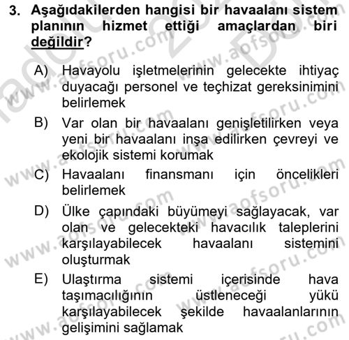 Havaalanı Sistemi Dersi 2022 - 2023 Yılı (Final) Dönem Sonu Sınavı 3. Soru