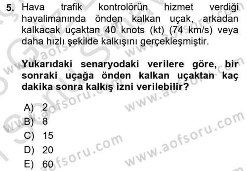 Havaalanı Sistemi Dersi 2022 - 2023 Yılı (Final) Dönem Sonu Sınavı 5. Soru