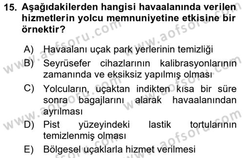 Havaalanı Sistemi Dersi 2022 - 2023 Yılı Yaz Okulu Sınav Soruları 15. Soru