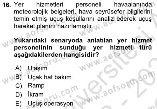 Havaalanı Sistemi Dersi 2022 - 2023 Yılı Yaz Okulu Sınavı 16. Soru