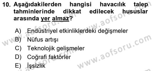 Havaalanı Sistemi Dersi Ara Sınavı Deneme Sınav Soruları 10. Soru