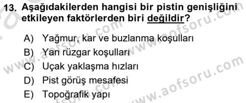 Havaalanı Sistemi Dersi 2023 - 2024 Yılı (Vize) Ara Sınav Soruları 13. Soru