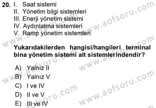 Havaalanı Sistemi Dersi Ara Sınavı Deneme Sınav Soruları 20. Soru