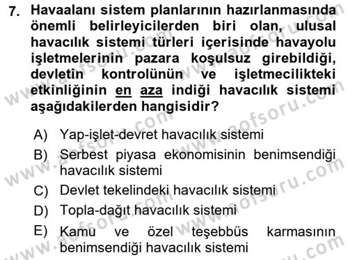 Havaalanı Sistemi Dersi 2023 - 2024 Yılı (Vize) Ara Sınav Soruları 7. Soru