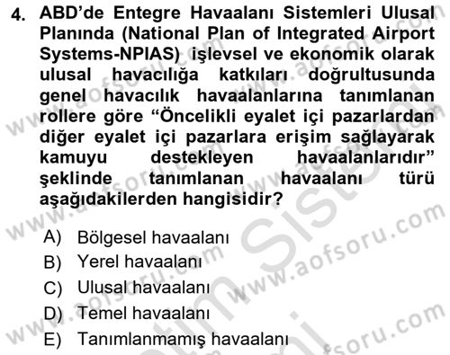 Havaalanı Sistemi Dersi 2023 - 2024 Yılı (Final) Dönem Sonu Sınavı 4. Soru