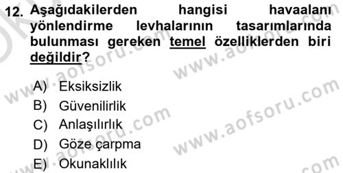 Havaalanı Sistemi Dersi 2023 - 2024 Yılı Yaz Okulu Sınavı 12. Soru