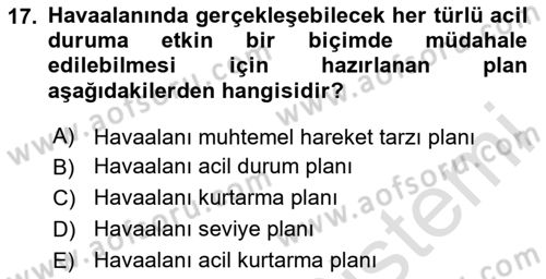 Havaalanı Sistemi Dersi 2023 - 2024 Yılı Yaz Okulu Sınavı 17. Soru