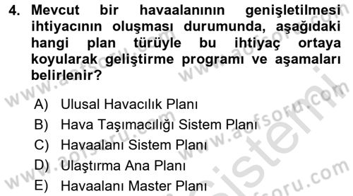 Havaalanı Sistemi Dersi 2023 - 2024 Yılı Yaz Okulu Sınavı 4. Soru