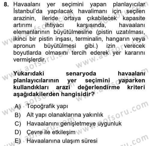 Havaalanı Sistemi Dersi Ara Sınavı Deneme Sınav Soruları 8. Soru