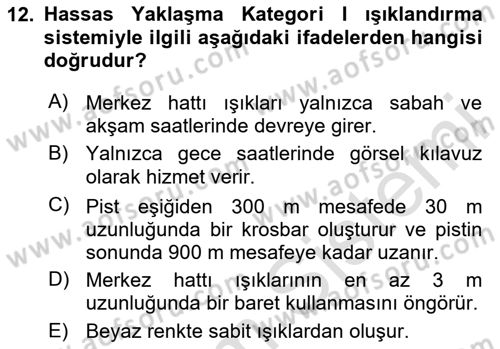 Havaalanı Sistemi Dersi 2024 - 2025 Yılı (Final) Dönem Sonu Sınav Soruları 12. Soru
