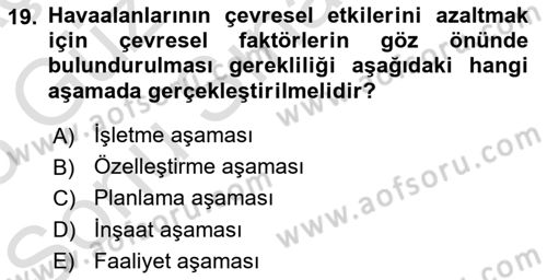 Havaalanı Sistemi Dersi 2024 - 2025 Yılı (Final) Dönem Sonu Sınav Soruları 19. Soru