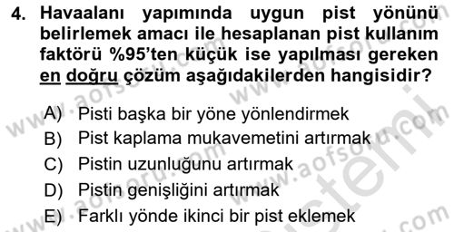 Havaalanı Sistemi Dersi 2024 - 2025 Yılı (Final) Dönem Sonu Sınav Soruları 4. Soru