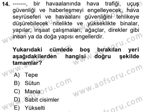 Havaalanı Sistemi Dersi 2024 - 2025 Yılı Yaz Okulu Sınav Soruları 14. Soru